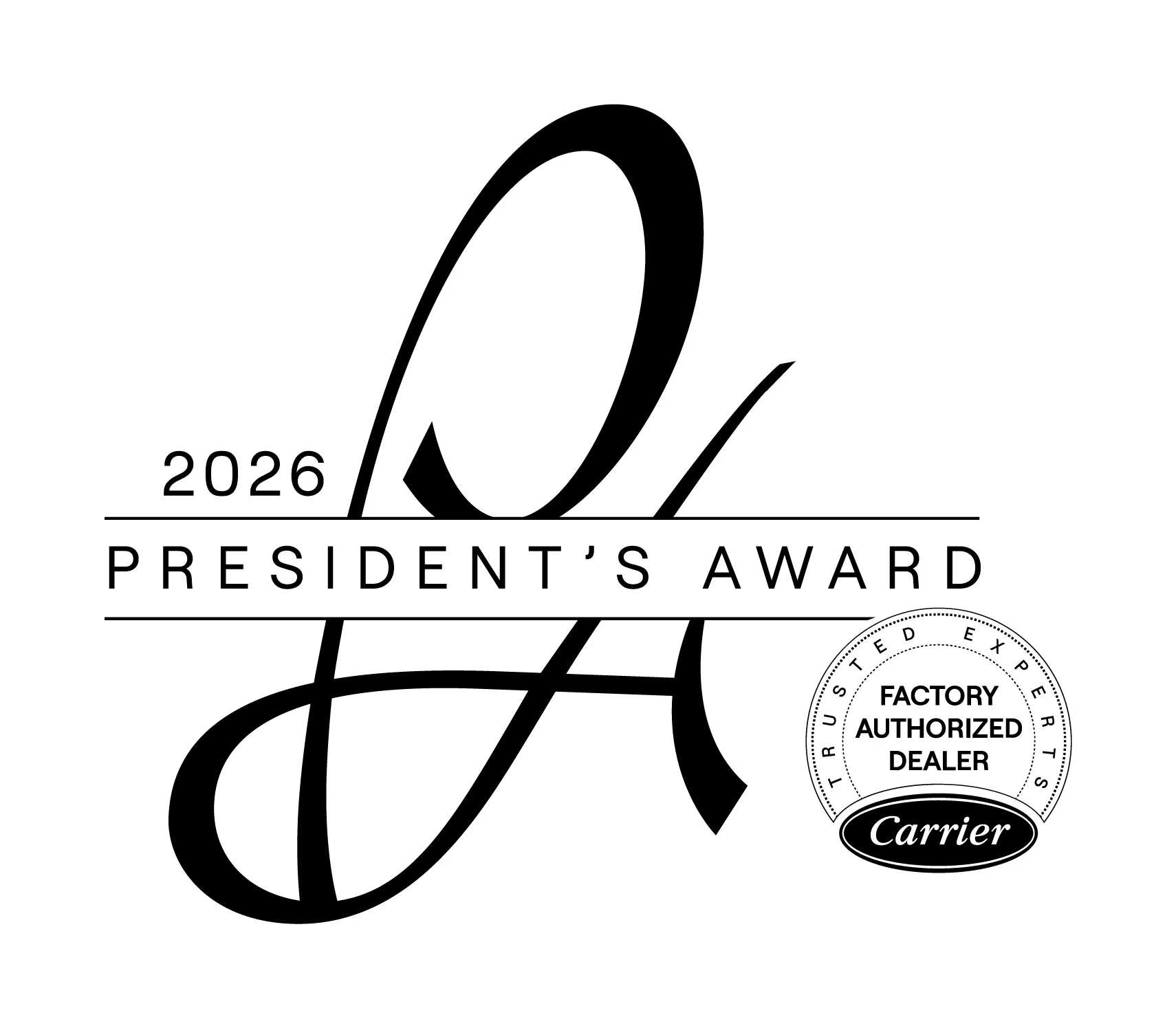 2026 President's Award Factory Authorized dealer